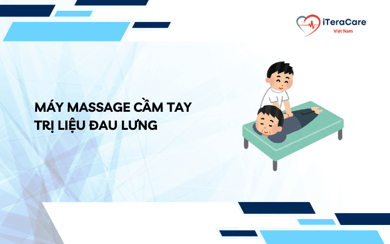 máy massage cầm tay trị liệu đau lưng