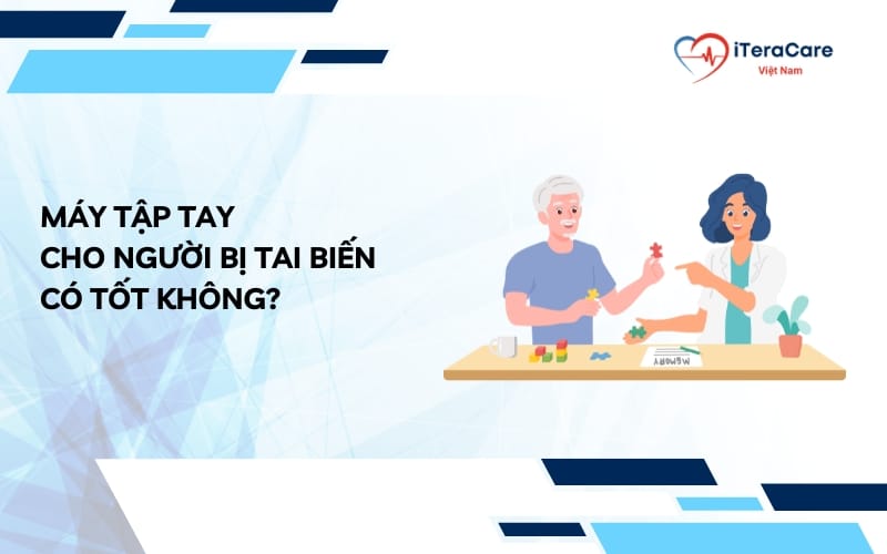 máy tập tay cho người bị tai biến